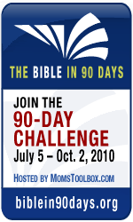 Bible in 90 Days- join in July 2010