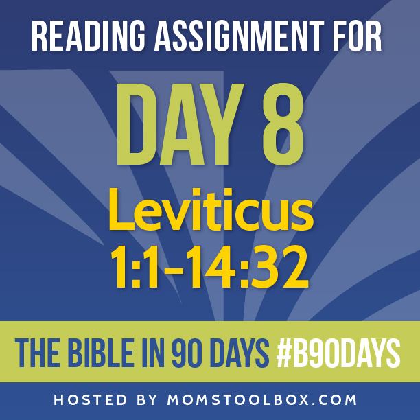 Bible in 90 Days Reading Assignment: Day 8 | MomsToolbox.com