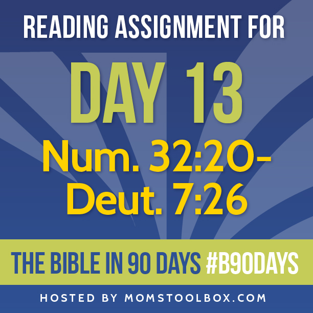 Bible in 90 Days: Day 13