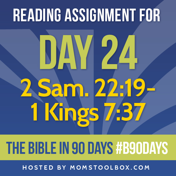 Bible in 90 Days: Day 24