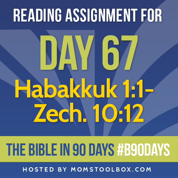 Bible in 90 Days: Day 67