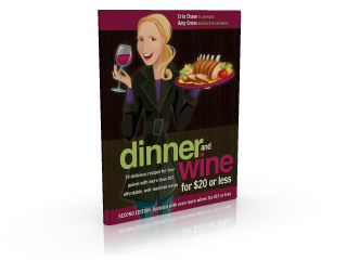 FREE ecookbook download of Dinner & Wine for $20 or Less only through Sunday night
