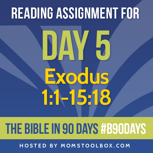 Bible in 90 Days Reading Assignment: Day 5 | MomsToolbox.com