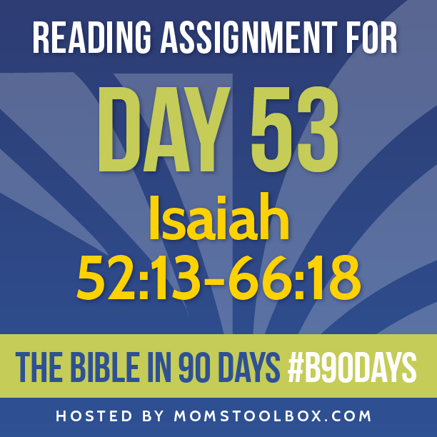 Bible in 90 Days: Day 53