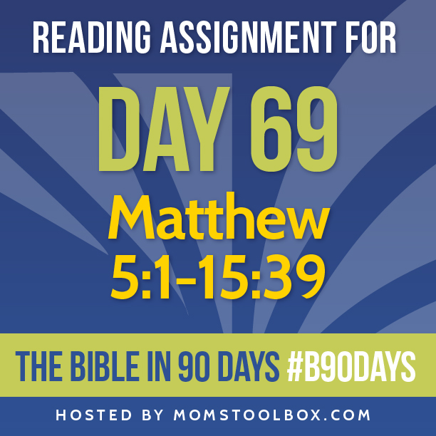 Bible in 90 Days: Day 69