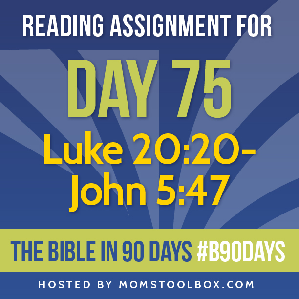 Bible in 90 Days: Day 75