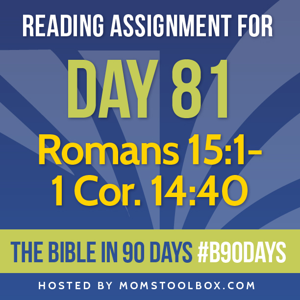 Bible in 90 Days: Day 81