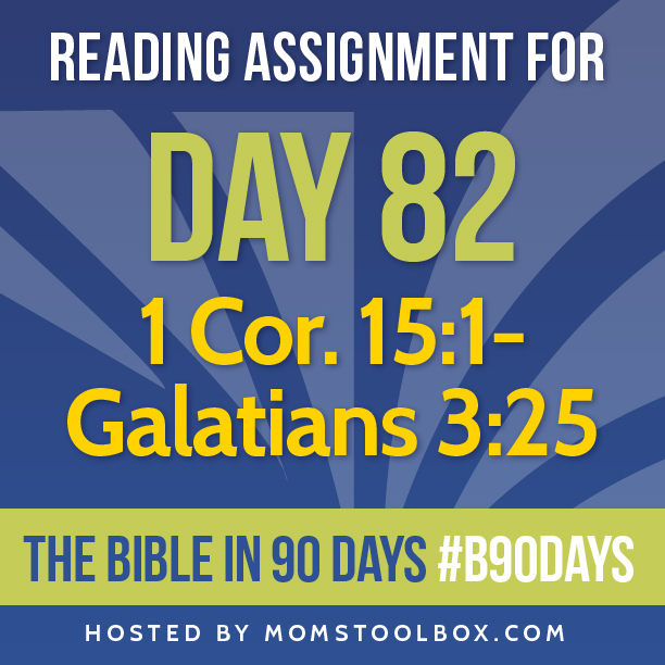Bible in 90 Days: Day 82